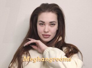 Meghangrooms