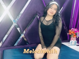 Melodiwhith