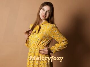 Meloryfoxy