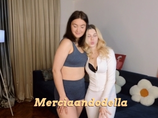 Merciaandodella
