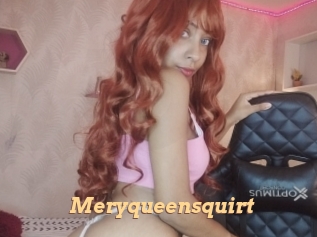 Meryqueensquirt