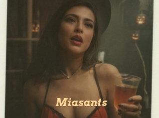 Miasants