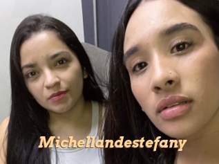 Michellandestefany