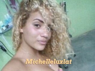 Michelleluxlat