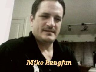Mike_hungfun