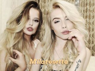 Milarosetta