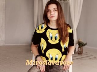 Miroslavaroze