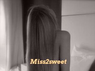 Miss2sweet