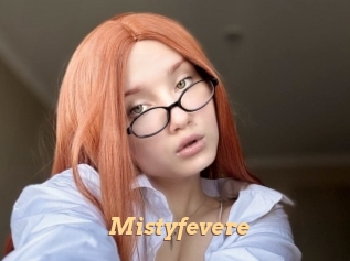 Mistyfevere