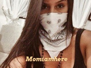 Momiamhere