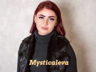 Mysticaleva