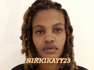 NIKKIKAYY23