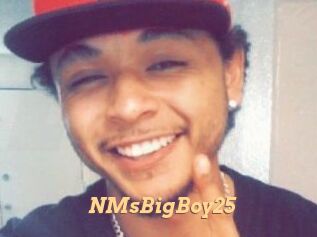 NMsBigBoy25