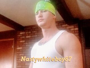 Nastywhiteboy87