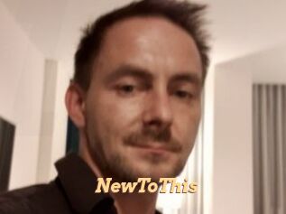 NewToThis