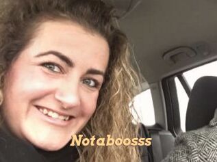 Notaboosss