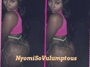 NyomiSoVulumptous