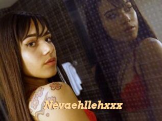 Nevaehllehxxx