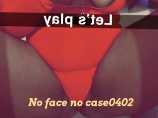 No_face_no_case0402