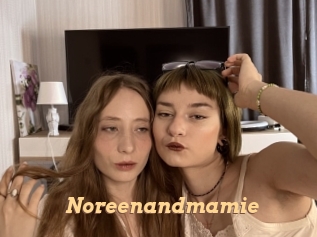Noreenandmamie