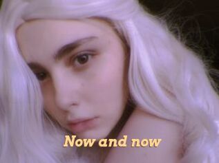 Now_and_now