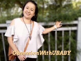 ObsessionWithUBABY