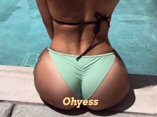 Ohyess