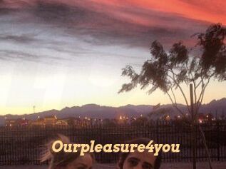 Ourpleasure4you