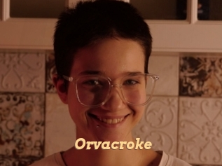 Orvacroke