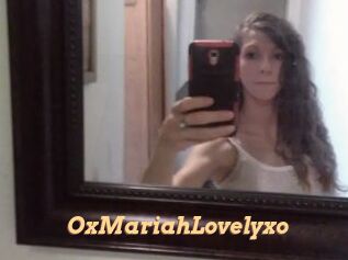 OxMariahLovelyxo