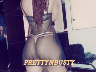 PRETTYNBUSTY