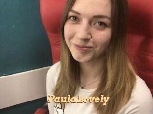PaulaLovely