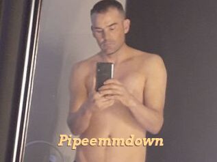 Pipeemmdown