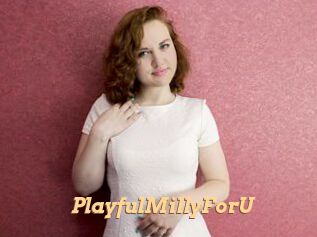 PlayfulMillyForU