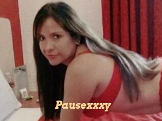 Pausexxxy