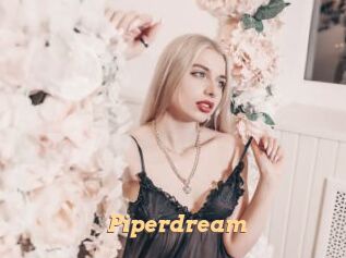Piperdream