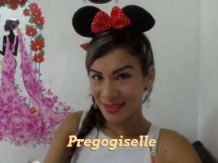 Pregogiselle