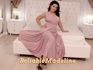 ReliableMadeline