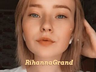 RihannaGrand