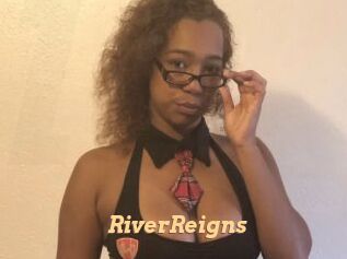 RiverReigns