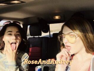 RoseAndAudrey