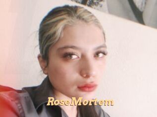 RoseMortem