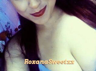 RoxanaSweetxx