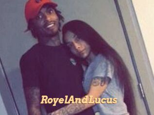 RoyelAndLucus
