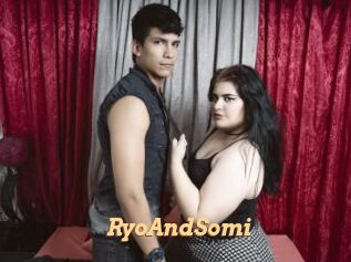 RyoAndSomi