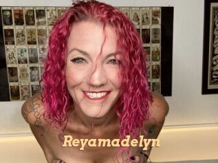 Reyamadelyn