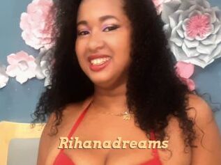 Rihanadreams