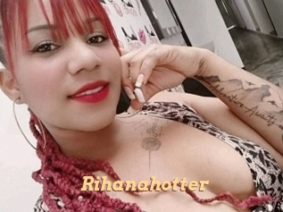 Rihanahotter