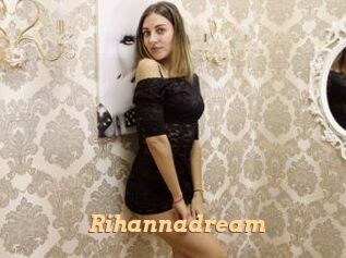 Rihannadream