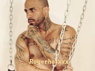 Rogerhotxxx